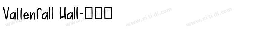 Vattenfall Hall字体转换